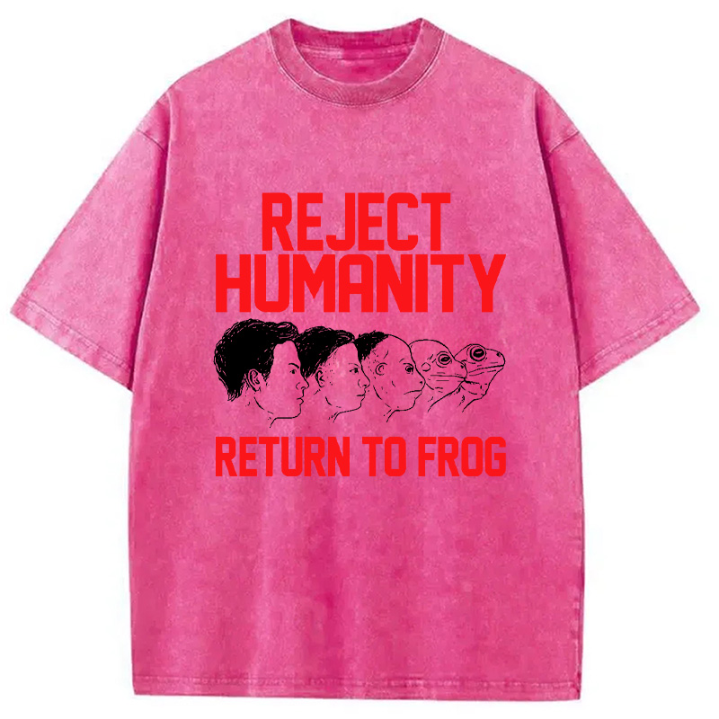 Modecanvas Funny Reject Humanity Return To Frog Japanese Washed T-Shirt