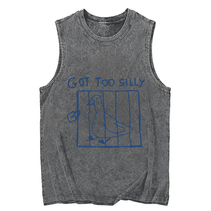 Modecanvas Got Too Silly Meme DTG Printing Washed Tank-modecanvas