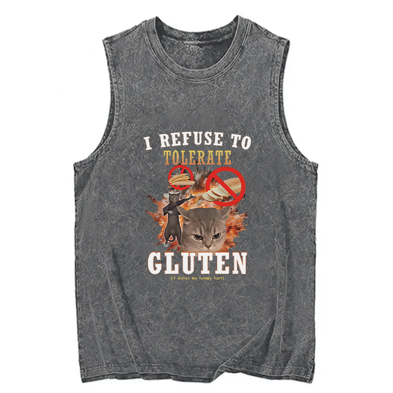 Modecanvas I Refuse to Tolerate Gluten DTG Printing Washed Tank-modecanvas