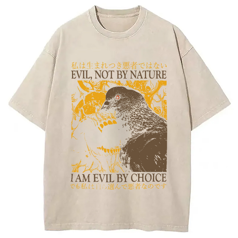 Modecanvas Evil By Choice Funny Japanese Pigeon DTG Printing Washed T-Shirt-modecanvas