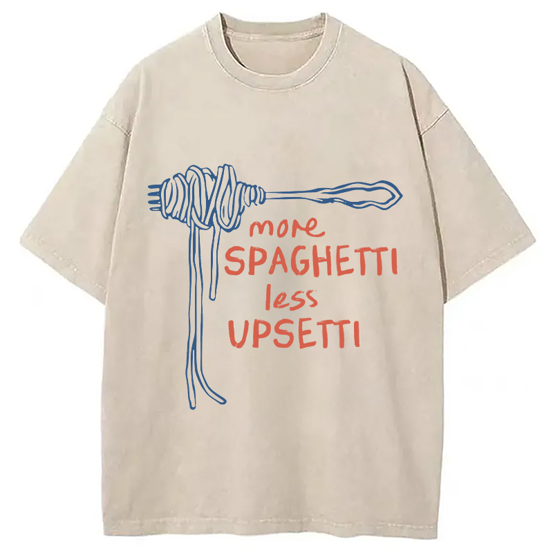 Modecanvas More Spaghetti Less Upsetti Funny Food Washed T-Shirt-modecanvas
