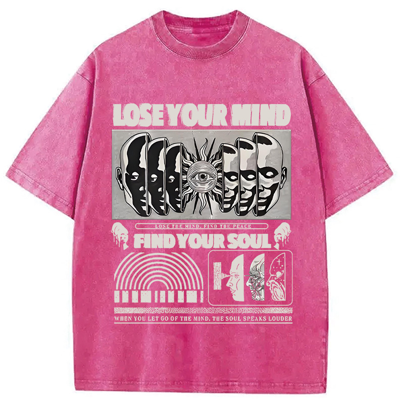Modecanvas Lose Mind Find Soul Washed T-Shirt-modecanvas
