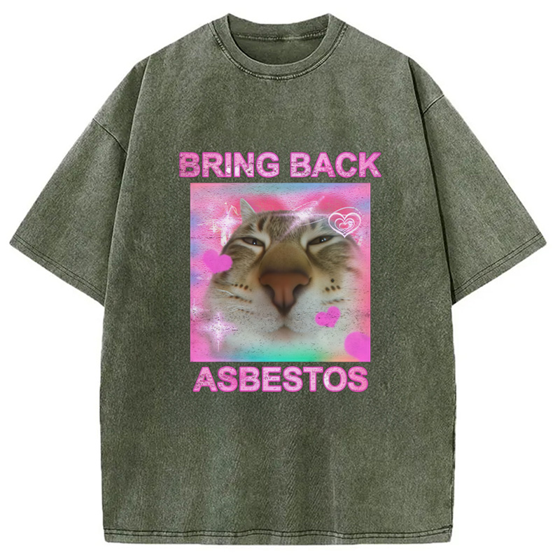 Modecanvas Bring Back Asbestos Washed T-Shirt-modecanvas