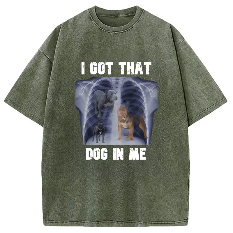 Modecanvas I Got That Dog In Me Washed T-Shirt