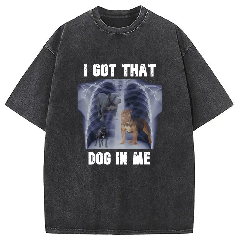 Modecanvas I Got That Dog In Me Washed T-Shirt