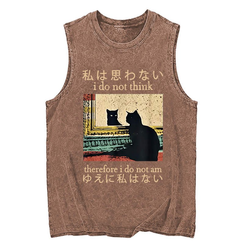 Modecanvas I Do Not Think Therefore I Do Not Am DTG Printing Washed Tank-modecanvas