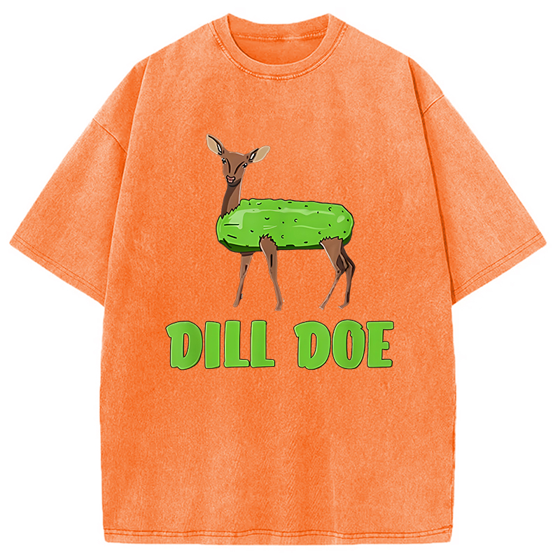 Modecanvas Funny Dill Doe Pun Washed T-Shirt