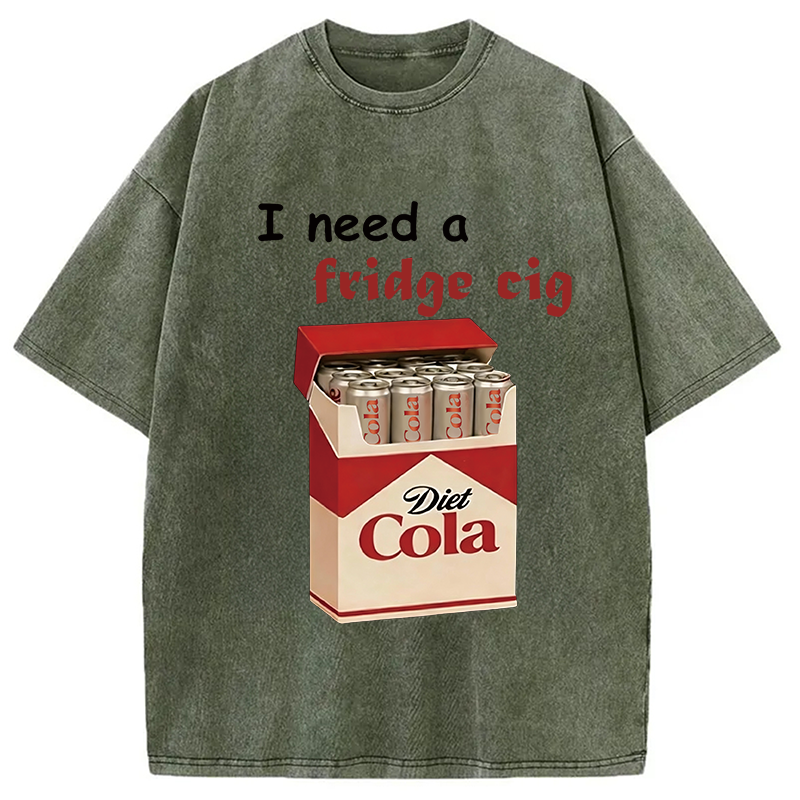 Modecanvas I Need A Fridge Cig Washed T-Shirt-modecanvas