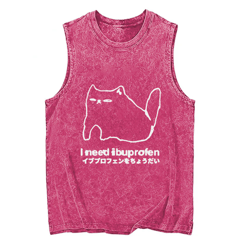 Modecanvas I Need Ibuprofen Cat DTG Printing Washed Tank-modecanvas