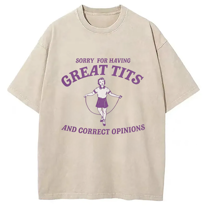 Modecanvas Sorry For Having Great Tits Washed T-Shirt