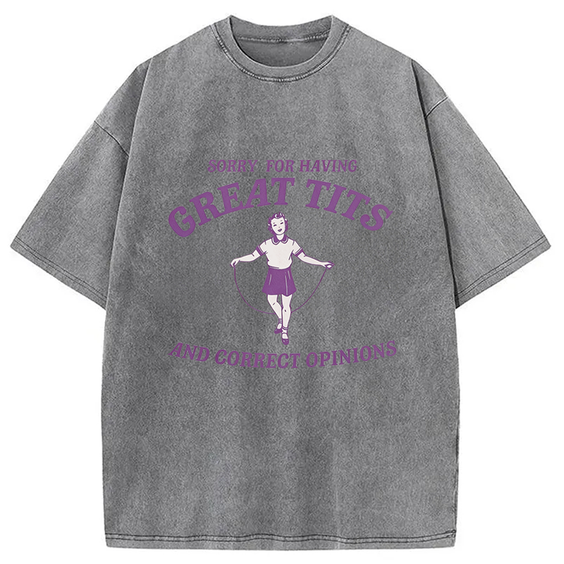 Modecanvas Sorry For Having Great Tits Washed T-Shirt