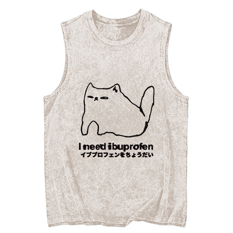 Modecanvas I Need Ibuprofen Cat DTG Printing Washed Tank-modecanvas