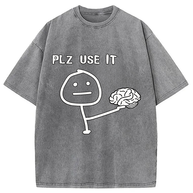 Modecanvas Please Use Your Brain DTG Printing Washed T-Shirt