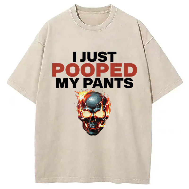 Modecanvas Funny I Just Pooped My Pants DTG Printing Washed T-Shirt