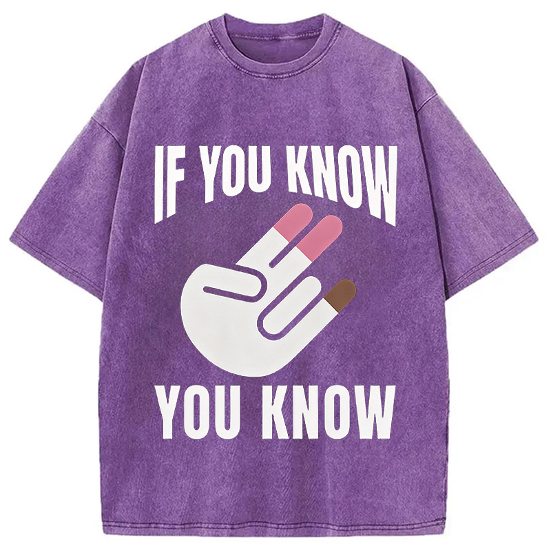 Modecanvas If You Know You Know DTG Printing Washed T-Shirt