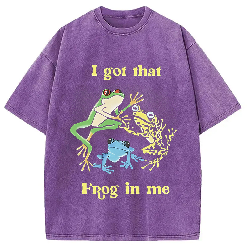 Modecanvas I Got That Frog In Me Meme DTG Printing Washed T-Shirt