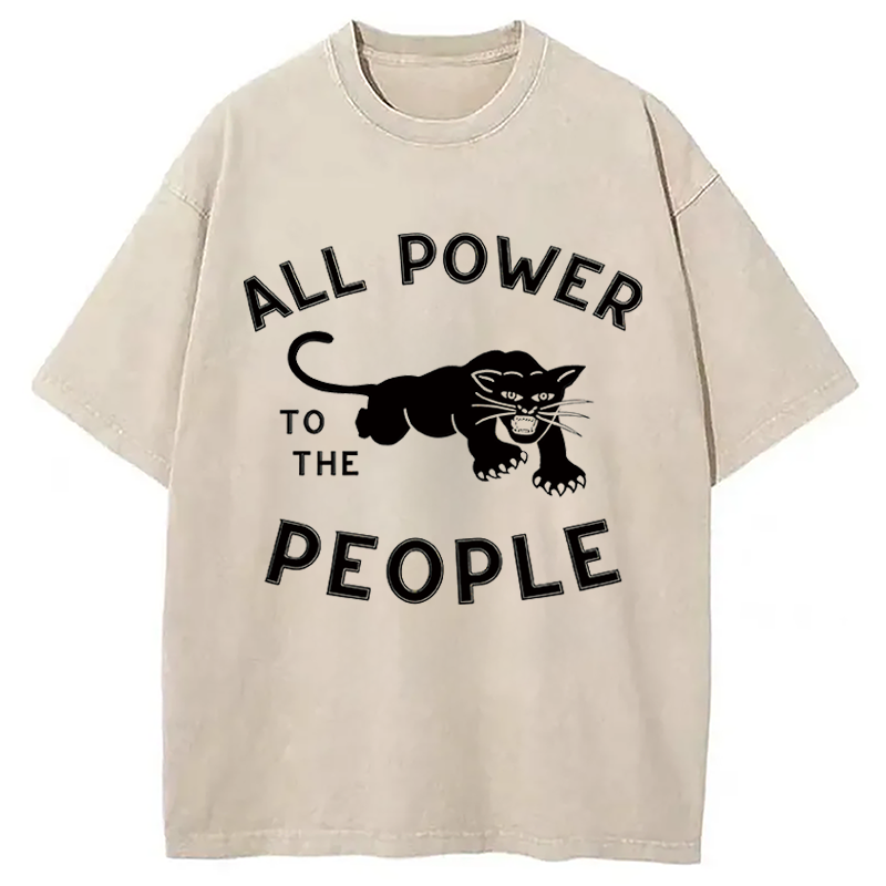 Modecanvas All Power to the People DTG Printing Washed T-Shirt-modecanvas