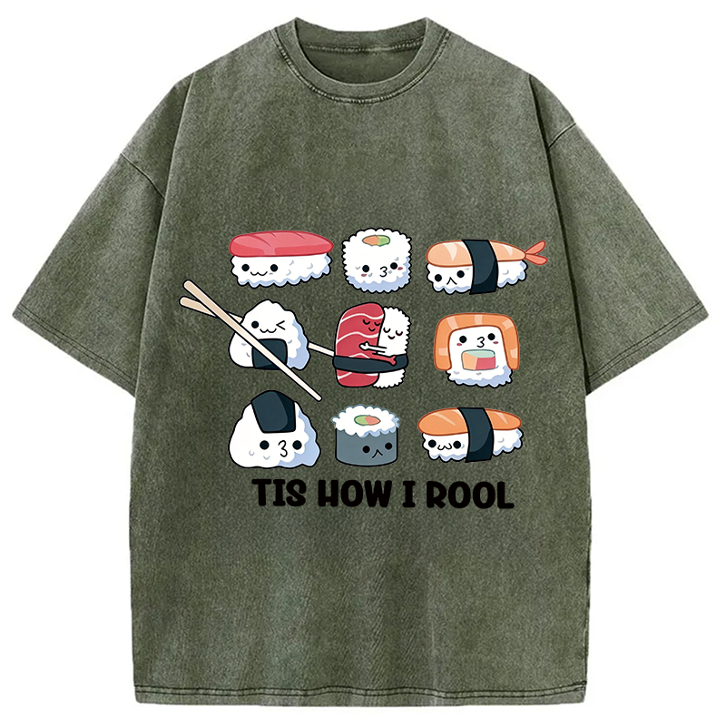 Modecanvas How I Roll DTG Printing Washed T-Shirt-modecanvas