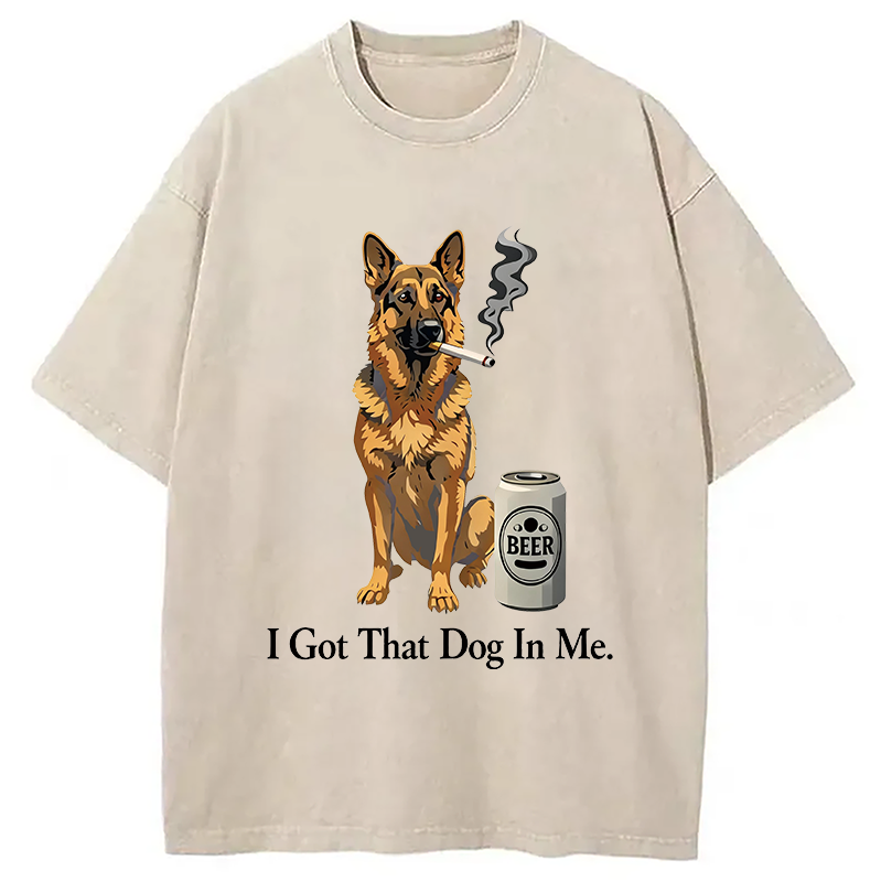 Modecanvas I Got A Dog In Me DTG Printing Washed T-Shirt