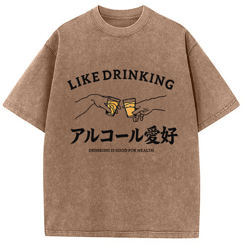Modecanvas Like Drinking DTG Printing Washed T-Shirt