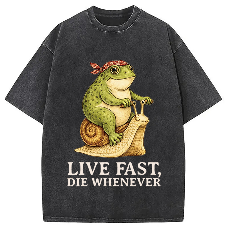 Modecanvas Live Fast Die Whenever DTG Printing Washed T-Shirt