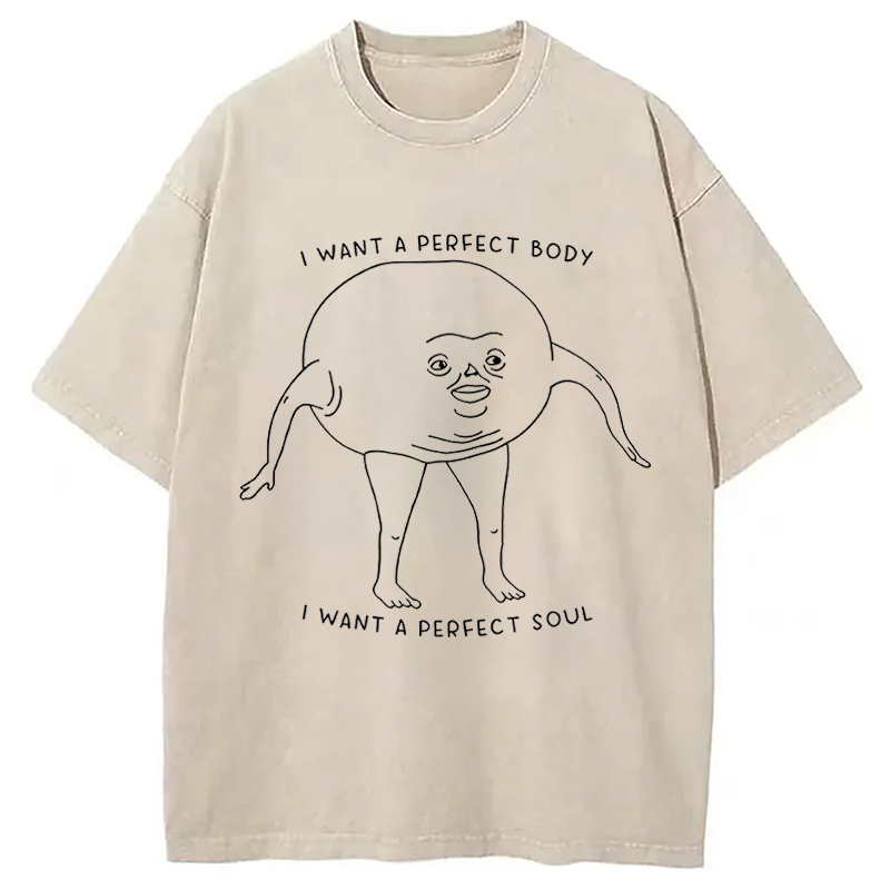Modecanvas I Want a Perfect Body DTG Printing Washed T-Shirt