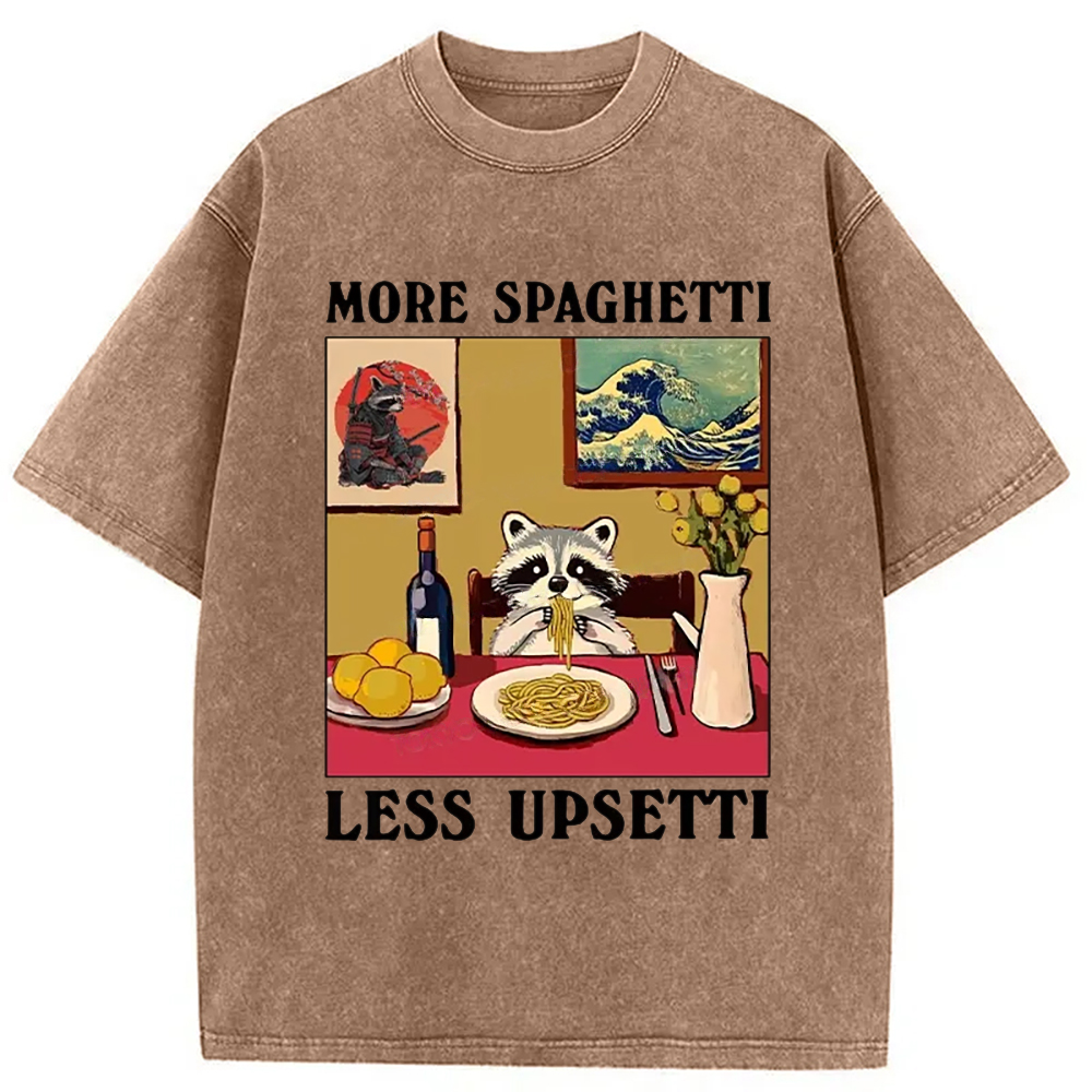 Modecanvas More Spaghetti Less Upsetti Japanese Washed T-Shirt-modecanvas