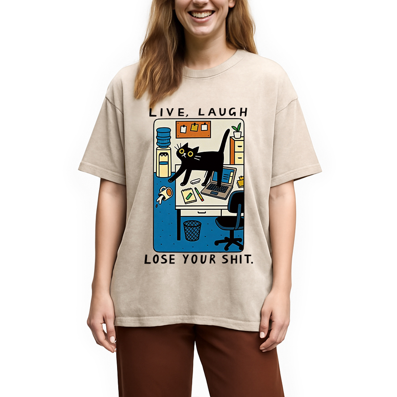 Modecanvas Live Laugh Lose Your Shit DTG Printing Washed T-Shirt
