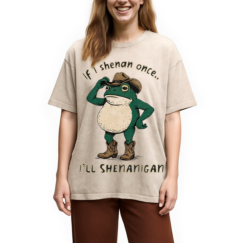 Modecanvas If I Shenan Once Funny Frog DTG Printing Washed T-Shirt