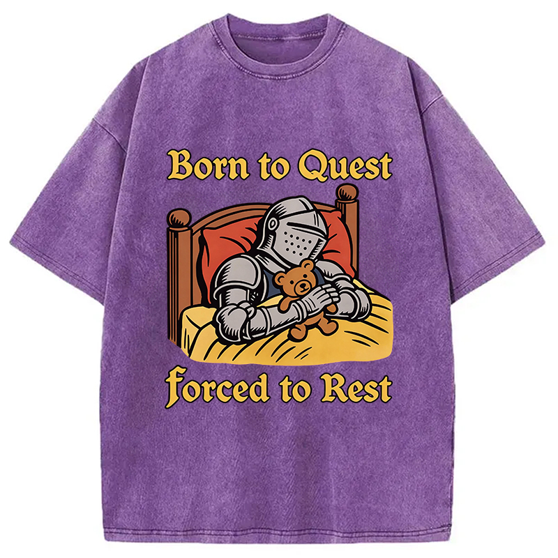 Modecanvas Born to Quest Forced to Rest DTG Printing Washed T-Shirt