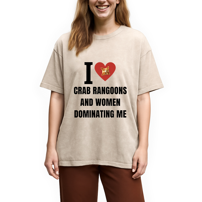 Modecanvas I Love Crab Ragoons DTG Printing Washed T-Shirt