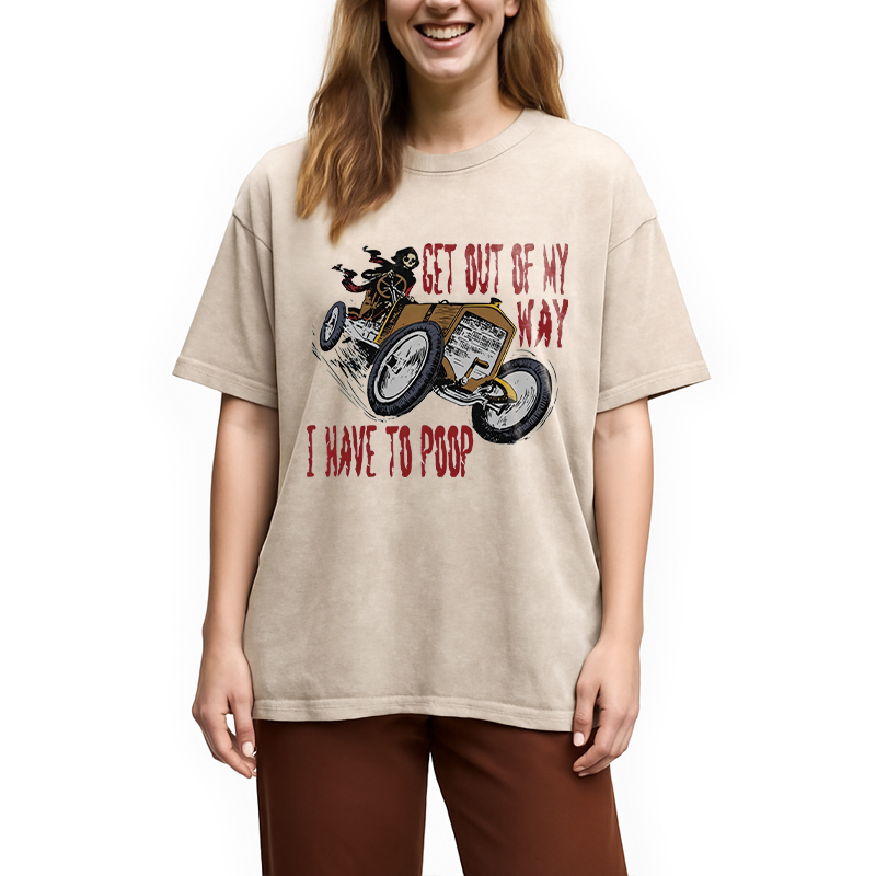 Modecanvas Get Out Of My Way DTG Printing Washed T-Shirt