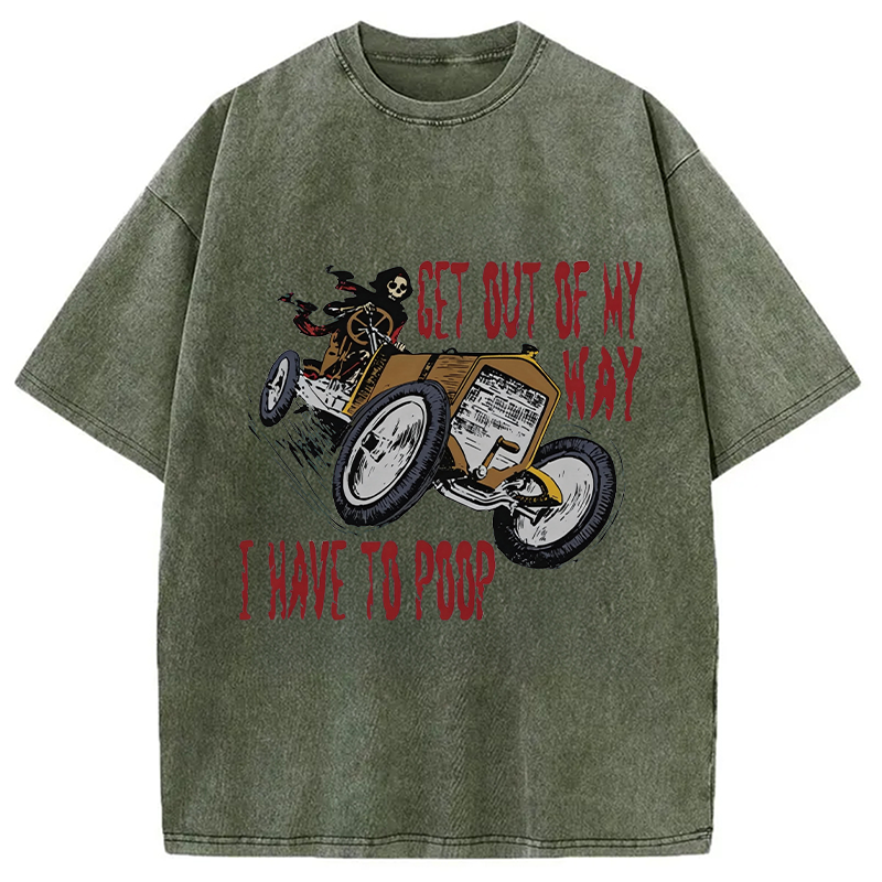Modecanvas Get Out Of My Way DTG Printing Washed T-Shirt