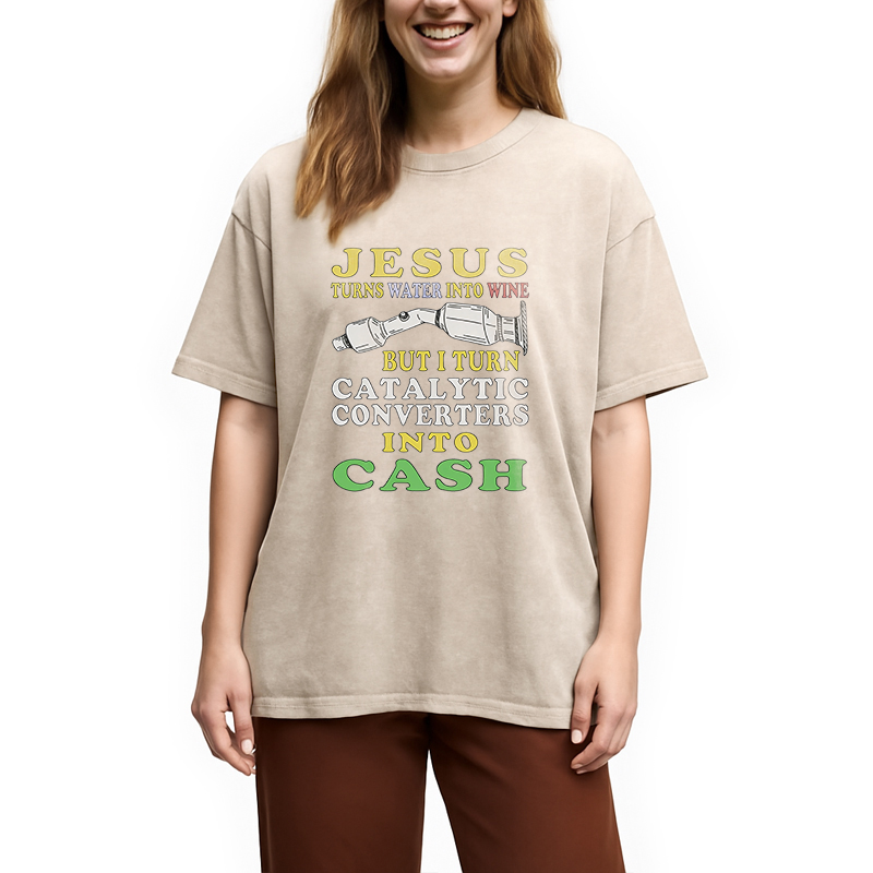 Modecanvas I Turn Catalytic Converters Into Cash DTG Printing Washed T-Shirt