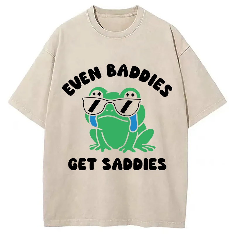 Modecanvas Even Baddies Get Saddies DTG Printing Washed T-Shirt