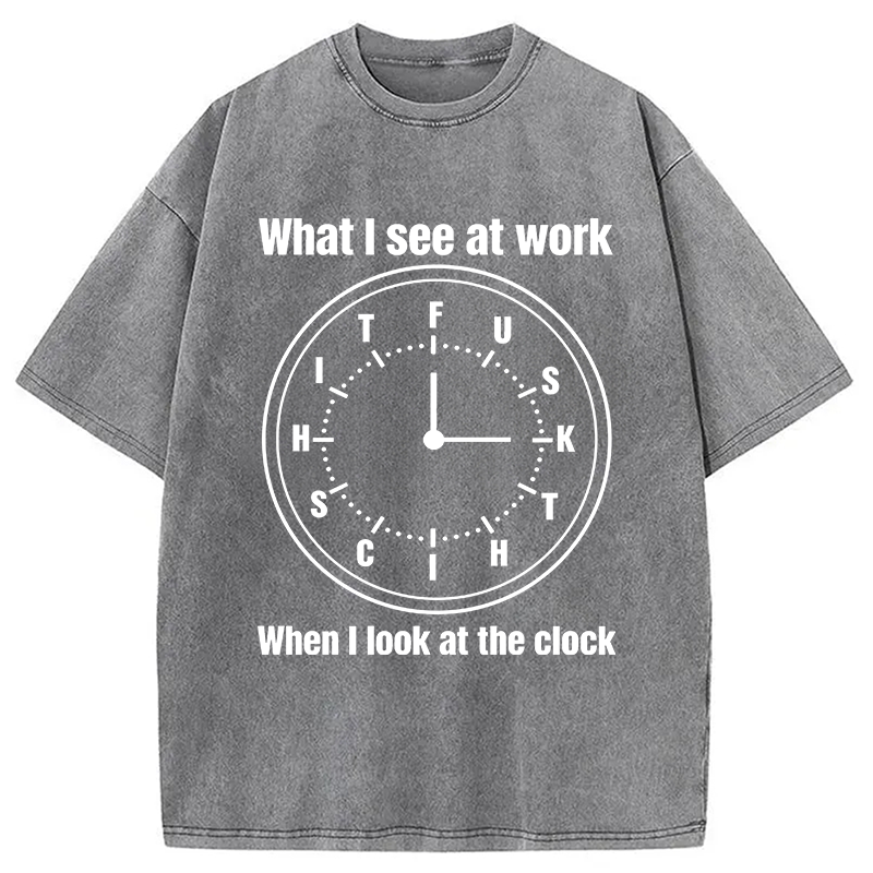 Modecanvas Funny Work Clock Frustration DTG Printing Washed T-Shirt