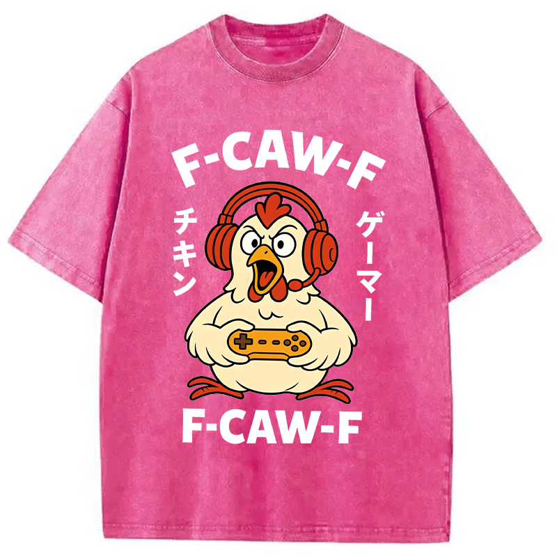 Modecanvas F-Caw-F Chicken Gamer Funny DTG Printing Washed T-Shirt