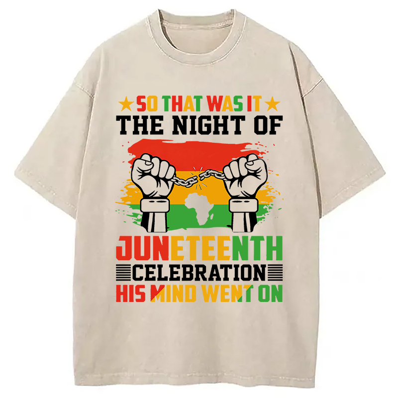 Modecanvas Juneteenth Funny Quote Retro DTG Printing Washed T-Shirt