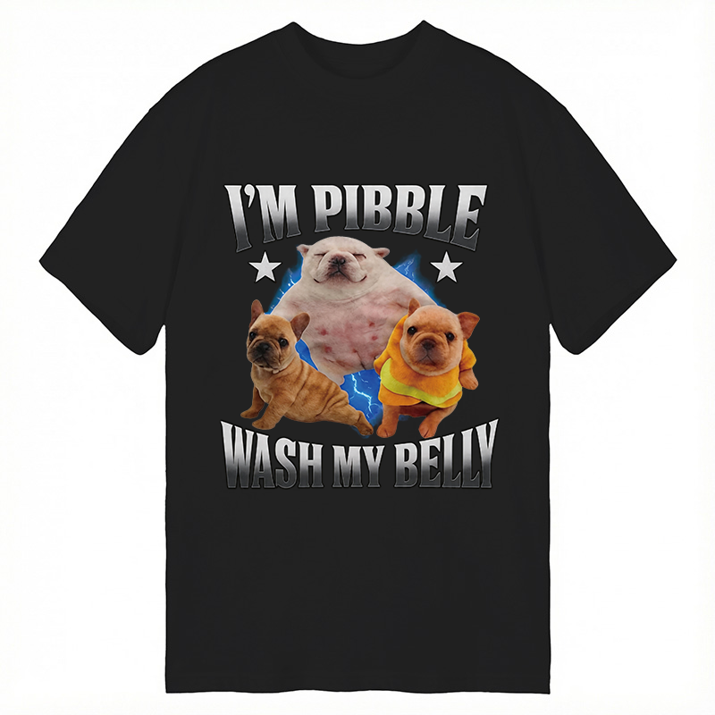 Modecanvas Im Pibble Wash My Belly Funny Dog DTG Printing Classic T-Shirt-modecanvas