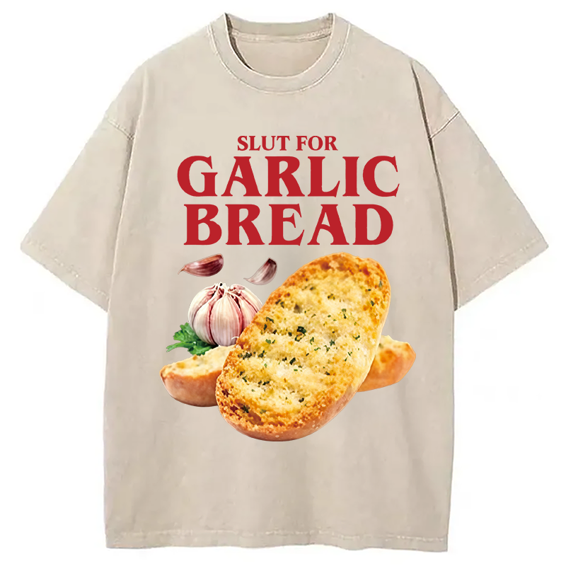 Modecanvas Slut For Garlic Bread DTG Printing Washed T-Shirt