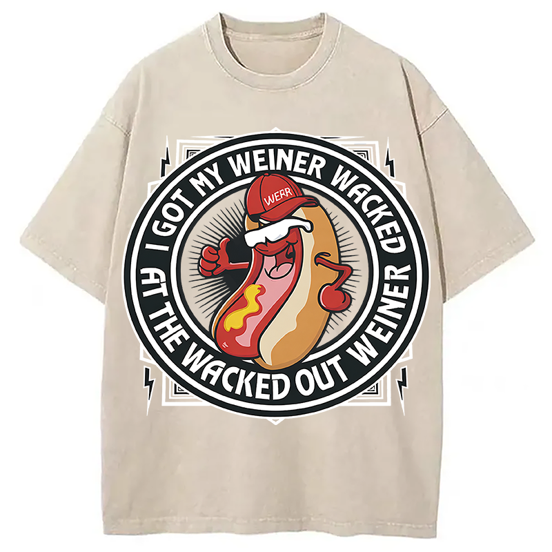 Modecanvas The Wacked Out Weiner I Got My Weiner Wacked DTG Printing Washed T-Shirt