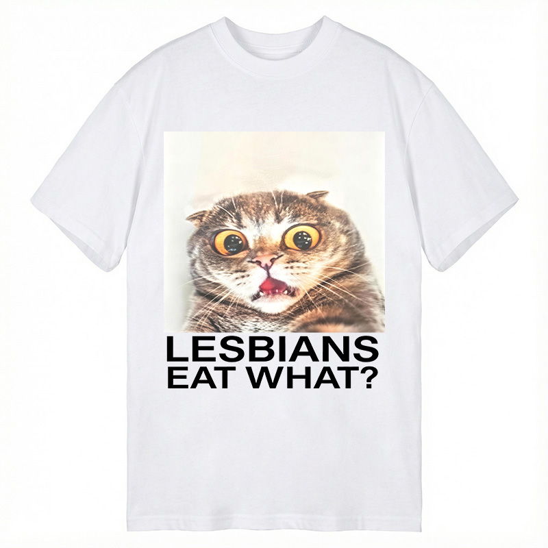 Modecanvas Lesbians Eat What? Shocked Cat Meme DTG Printing Classic T-Shirt-modecanvas