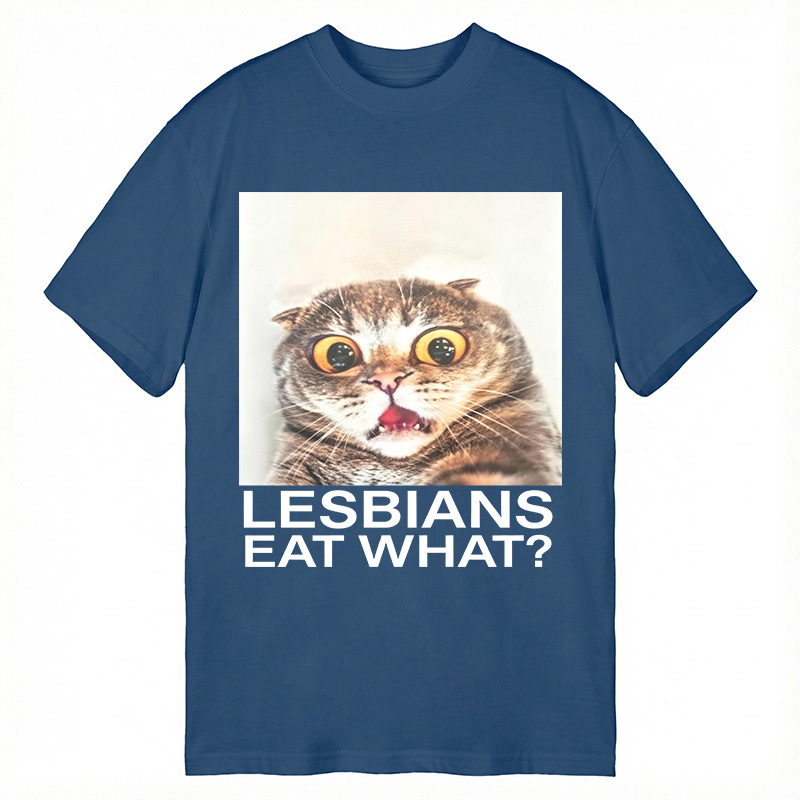 Modecanvas Lesbians Eat What? Shocked Cat Meme DTG Printing Classic T-Shirt-modecanvas