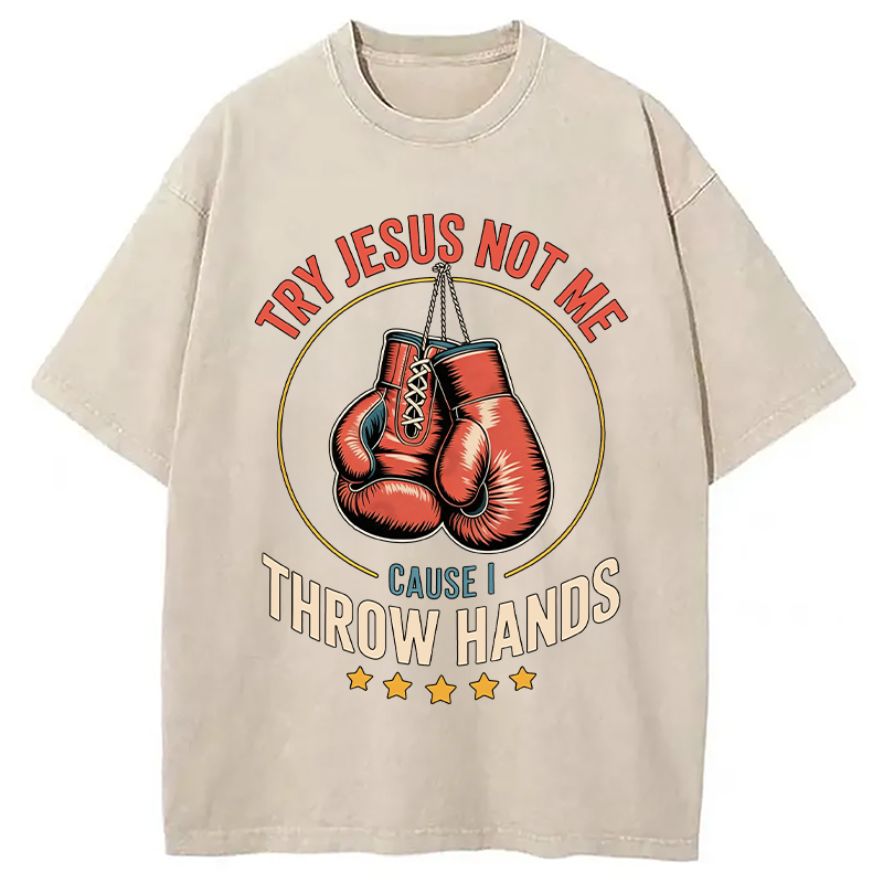 Modecanvas Try Jesus Not Me DTG Printing Washed T-Shirt