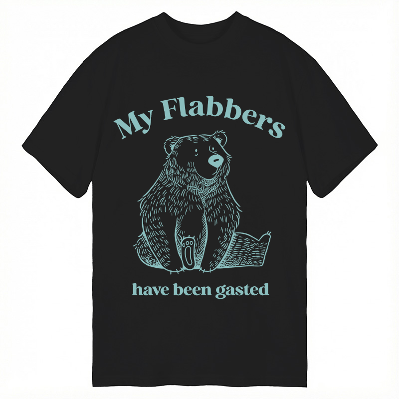 Modecanvas My Flabbers Have Been Gasted DTG Printing Classic T-Shirt-modecanvas