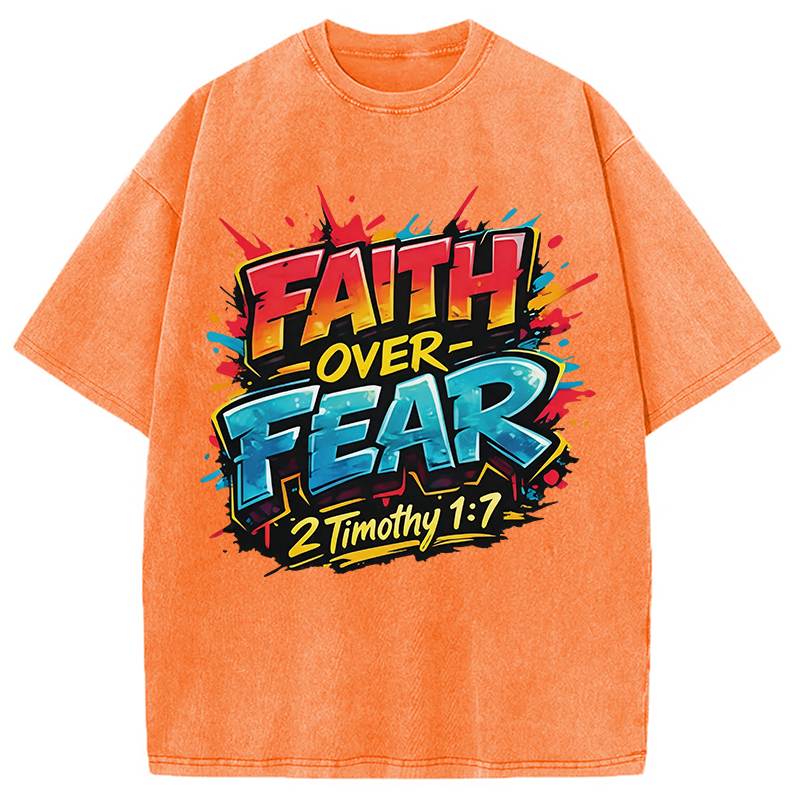 Modecanvas Faith Over Fear DTG Printing Washed T-Shirt