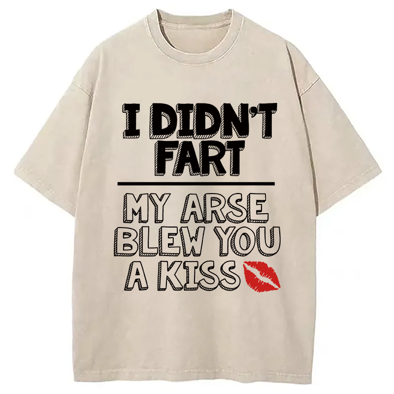 Modecanvas I Didn't Fart Funny Slogan DTG Printing Washed T-Shirt