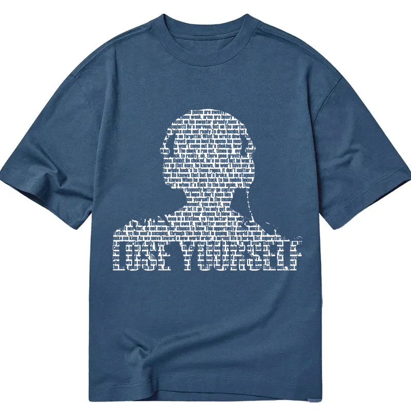 Modecanvas Lose Yourself DTG Printing Classic T-Shirt-modecanvas