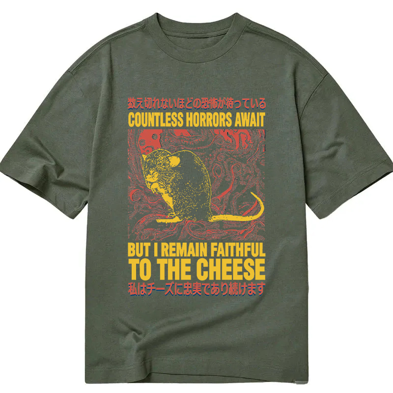 Modecanvas Countless Horrors Await But Remain Faithful to the Cheese DTG Printing Classic T-Shirt-modecanvas