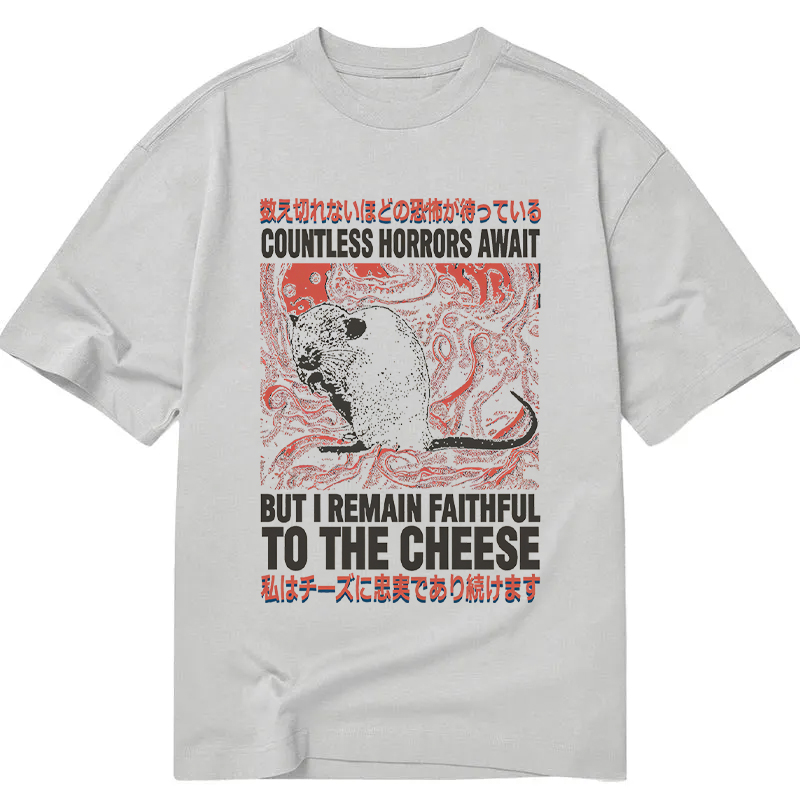 Modecanvas Countless Horrors Await But Remain Faithful to the Cheese DTG Printing Classic T-Shirt-modecanvas
